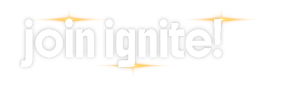 join ignite!